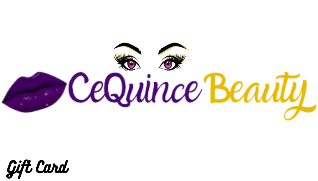 E-Certificate - Premium gift certificate from CeQuince Beauty - Just $25! Shop now at CeQuince Beauty